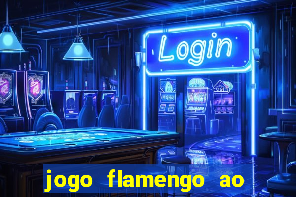 jogo flamengo ao vivo multicanais